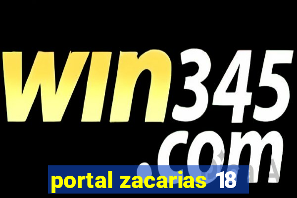 portal zacarias 18